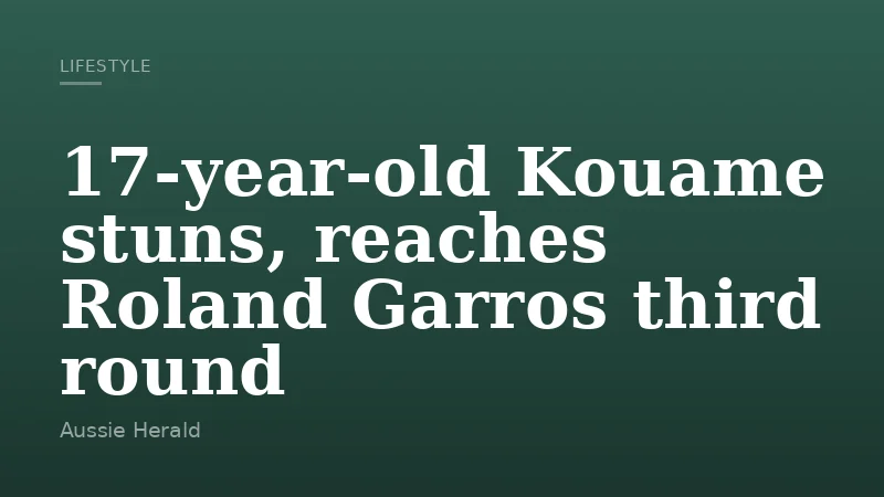17-year-old Kouame stuns, reaches Roland Garros third round